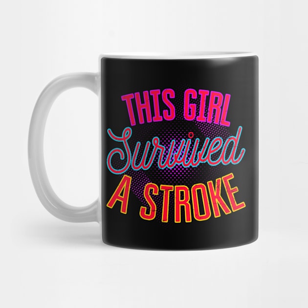 Stroke Survivor Shirt | 80s Retro Survived Girl Gift by Gawkclothing